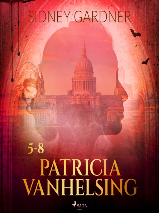 Title details for Patricia Vanhelsing 5-8 by Sidney Gardner - Available